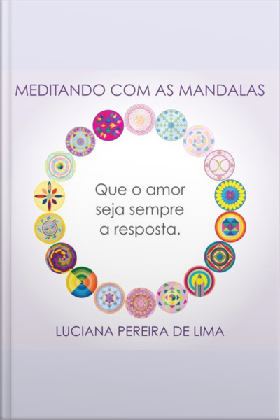 Meditando Com As Mandalas