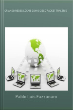 Criando Redes Locais Com O Cisco Packet Tracer 5