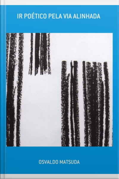 Ir Poético Pela Via Alinhada