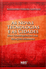 As Novas Tecnologias E As Cidades