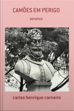 Camões Em Perigo