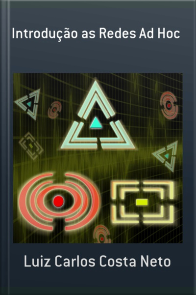 Introdução As Redes Ad Hoc
