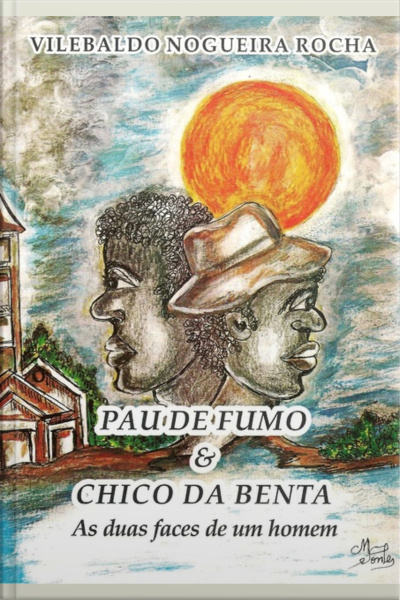 Pau De Fumo  Chico Da Benta