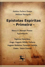 Epístolas Espíritas - Primeira.