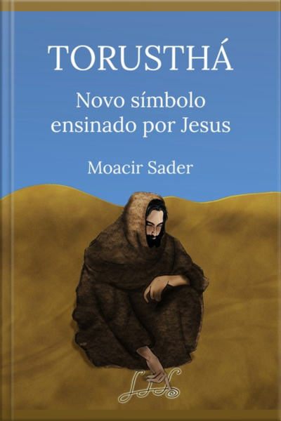 Torusthá Novo Símbolo Ensinado Por Jesus