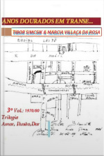 Anos Dourados Em Transe...