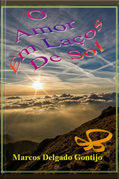 O Amor Em Laços De Sol
