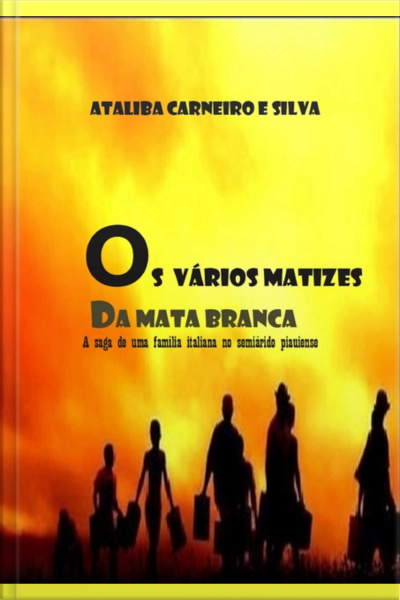 Os Vários Matizes Da Mata Branca