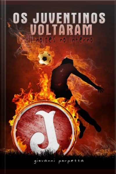 Os Juventinos Voltaram