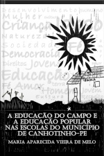 A Educação Do Campo E A Educação Popular Nas Escolas Do Município De Canhotinho-pe