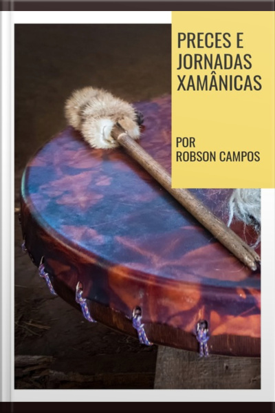 Preces E Jornadas Xamânicas
