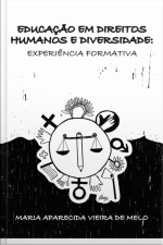 Educação Em Direitos Humanos E Diversidade