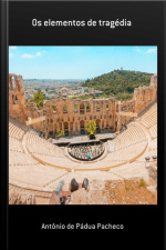 Os Elementos De Tragédia