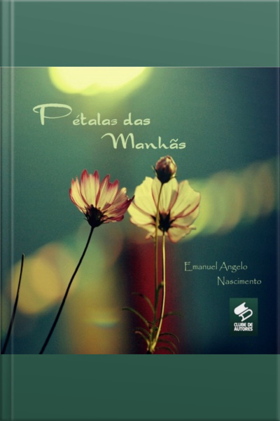 Pétalas Das Manhãs