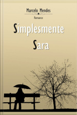 Simplesmente Sara.