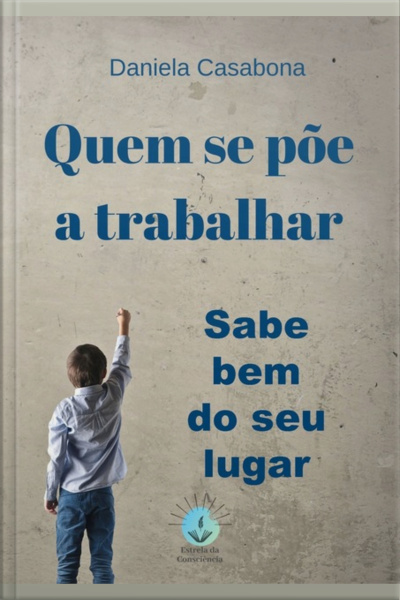 Quem Se Põe A Trabalhar