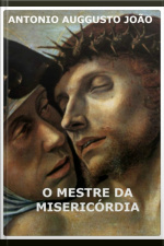 O Mestre Da Misericórdia