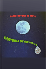 A Gotinha De Orvalho