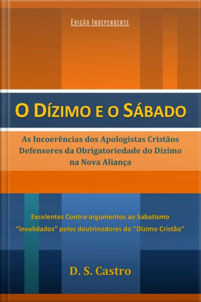 O Dízimo E O Sábado (edição Independente)