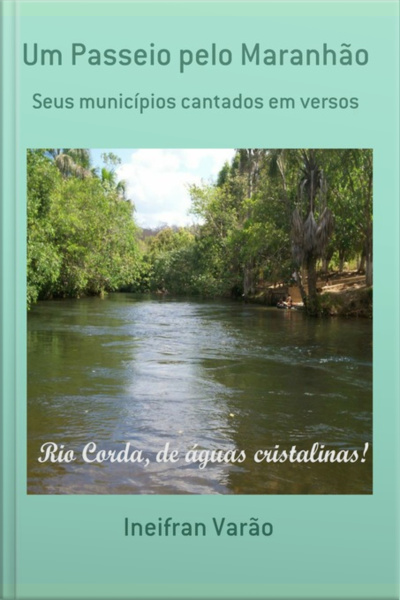 Um Passeio Pelo Maranhão