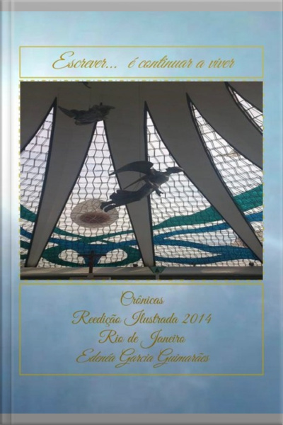 Escrever... É Continuar A Viver