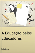 A Educação Pelos Educadores