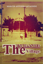 The Enchanted Village