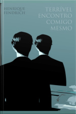 Terrível Encontro Comigo Mesmo