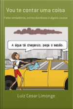 Vou Te Contar Uma Coisa