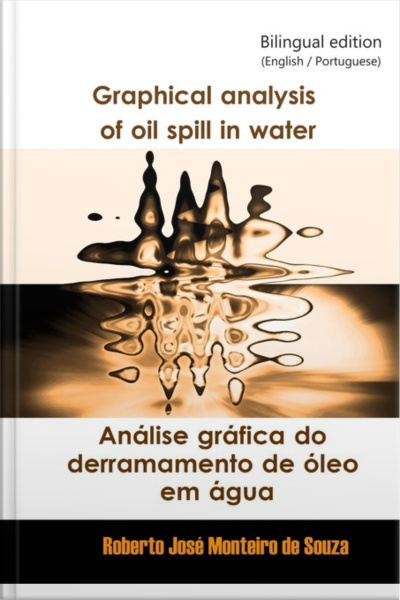 Graphical Analysis Of Oil Spill In Water - Análise Gráfica Do Derramamento De Óleo Em Água