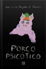 Porco Psicótico