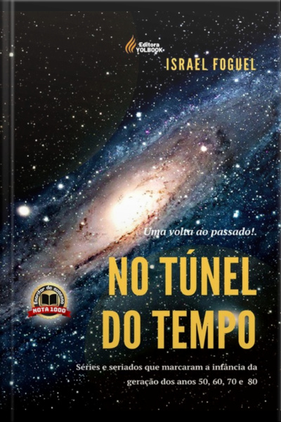 No Túnel Do Tempo