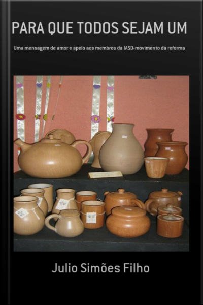 Para Que Todos Sejam Um