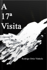 A 17ª Visita