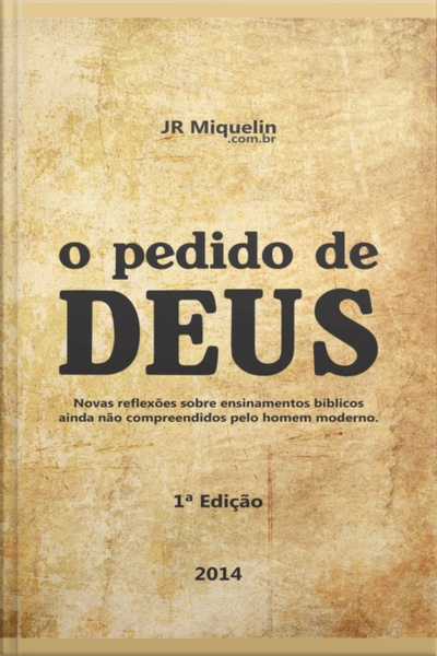 O Pedido De Deus