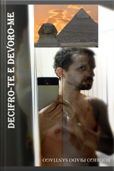 Decifro-te E Devoro-me