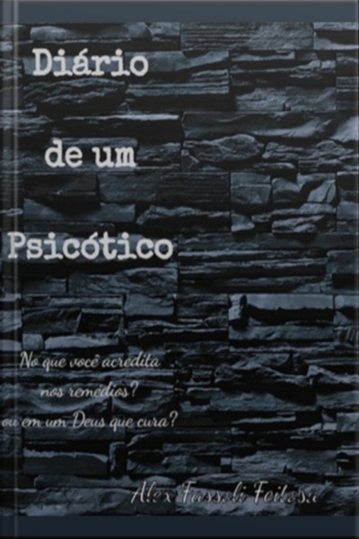 Diario De Um Psicotico