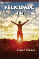 Felicidade Já!