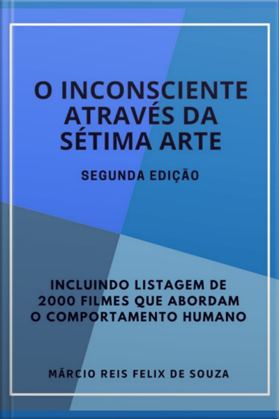 O Inconsciente Através Da Sétima Arte