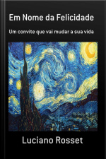 Em Nome Da Felicidade