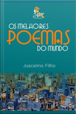 Os Melhores Poemas Do Mundo