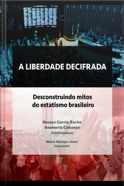 A Liberdade Decifrada: