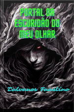 Portal Da Escuridão Do Meu Olhar