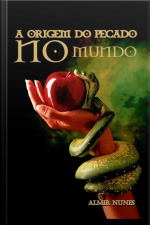 A Origem Do Pecado No Mundo