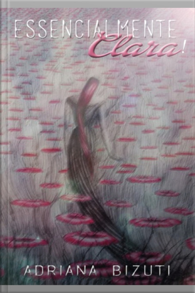 Essencialmente Clara!
