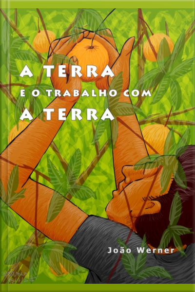 A Terra E O Trabalho Com A Terra