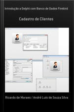 Introdução A Delphi Com Banco De Dados Firebird