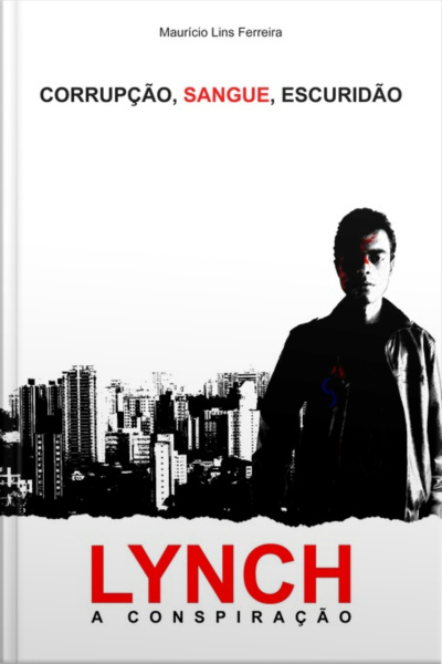 Lynch: A Conspiração