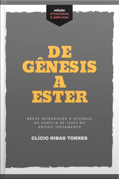 De Gênesis A Ester