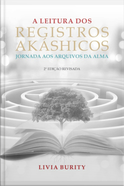 A Leitura Dos Registros Akáshicos